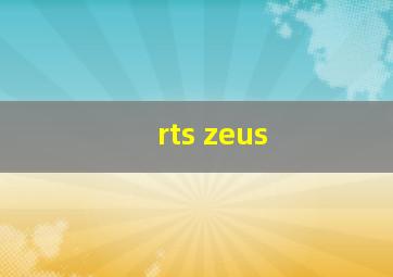 rts zeus