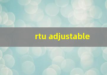 rtu adjustable